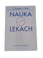 Roliński, Wlaź - Nauka o lekach