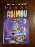 Świat robotów. Tom 2 Isaac Asimov
