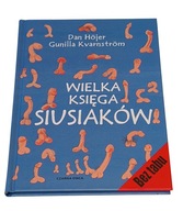 WIELKA KSIĘGA SIUSIAKÓW, HÖJER DAN, KVARNSTRÖM GUNILLA