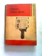 ELEMENTARZ FILMOWCA AMATORA - Ryszard Kreyser