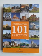 Świętokrzyskie 101 ciekawostek