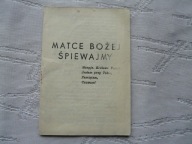 MATCE BOŻEJ ŚPIEWAJMY