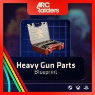 BLUEPRINT PLAN CIĘŻKIE ELEMENTY BRONI PALNEJ HEAVY GUN PARTS ARC RAIDERS