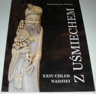 Z uśmiechem XXIV Chleb Nadziei Konfraternia Poetów