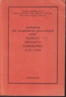 Instrukcje dla wizytatorów generalnych szkół Komisji Edukacji Narodowej