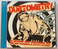 DJ SPOOKY THAT SUBLIMINAL KID - DUBTOMETRY CD LEE "SCRATCH" PERRY