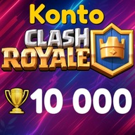 Konto Clash Royale 10 000 pucharków