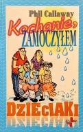 Kochanie zamoczyłem dzieciaki P.Callaway