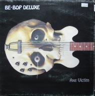 Be-Bop Deluxe – Axe Victim