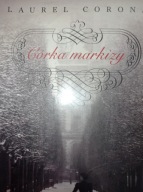 Córka markizy. Laurel Corona