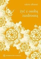 Żyć z osobą zazdrosną Valerio Albisetti