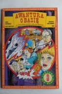 Awantura o Basię KOMIKS Kusztelski / Makuszyński