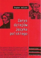 Zarys dziejów języka polskiego Walczak Bogdan