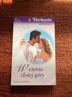 "W cieniu złotej góry" Lucy Gordon