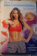Rok z Ewą Chodakowską, twój dziennik fitness