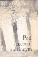 Pod niebem rodzinnym Kostyrko