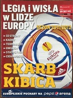 SKARB KIBICA LEGIA I WISŁA W LIDZE EUROPY 2011/12