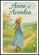 A2 OBRAZ PLAKAT ANIA Z AVONLEA, ANNE OF AVONLEA, LUCY MAUD MONTGOMERY