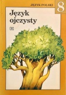 Język ojczysty język polski 8 Helena Synowiec, Krystyna Orłowa