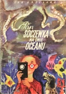 Pan Soczewka na dnie oceanu - Jan Brzechwa, il. Szancer