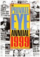 Ian Hislop THE PRIVATE EYE ANNUAL 1999