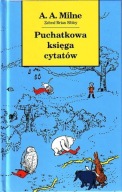Puchatkowa księga cytatów Alan Alexander Milne