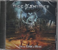 For the Love of Metal Dee Snider CD Widowmaker Twisted Sister