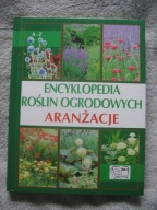 Encyklopedia roślin ogrodowych aranżacje + GRATIS Stół pięknie nakryty