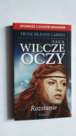 SAGA WILCZE OCZY Rozstanie 3 - Larsen