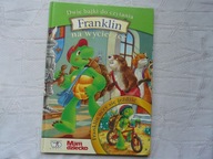 FRANKLIN NA WYCIECZCE FRANKLIN UCZY SIĘ JEŻDZIĆ 2 BAJKI
