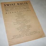 "ŚWIAT KULIS" DWUTYGODNIK POŚWIĘCONY SPRAWOM TEATRALNYM ZESZYT 15,16 /1929