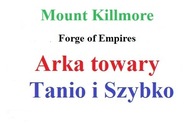 Forge of Empires FOE Arka -Mount Killmore