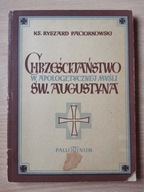 Chrześcijaństwo w apologetycznej myśli św. Augusty