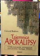 Tajemnice APOKALIPSY (Odczytanie proroctw ostatniej księgi BIBLII), BODSON