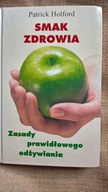 Smak zdrowia Patrick Holford