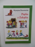 Piątka z Zakątka Krystyna Drzewiecka książka lektura szkolna