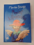 Anioł w kapeluszu Monika Szwaja