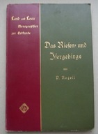 Karkonosze, Góry Izerskie Paul Regell Monografia Karkonoszy i Gór Izerskich