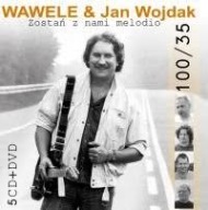 WAWELE & JAN WOJDAK zostań z nami melodio 5 CD+DVD Box