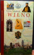 WILNO (Przewodnik), Tomas VENCLOVA [Wilno 2009]