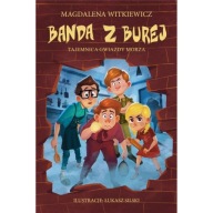 Banda z Burej Tajemnica gwiazdy morza Magdalena Witkiewicz