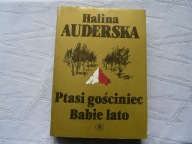 PTASI GOŚCINIEC BABIE LATO GWARA POLESKA WOJENNY LOS ŻOŁNIERZA WRZEŚNIA