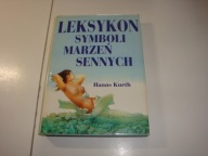 Leksykon symboli marzeń sennych Hanns Kurth
