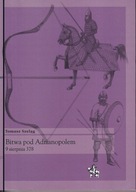 Bitwa pod Adrianopolem 9 sierpnia 378 ; jak nowa