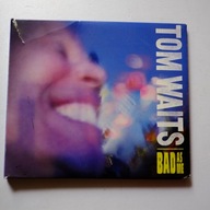 Tom Waits – Bad As Me