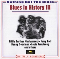 Blues In History III- Nothing But The Blues- EX