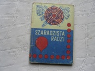 SZARADZISTA RADZI JAK ROZWIĄZYWAĆ I UKŁADAĆ ZADANIA UMYSŁOWE
