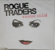 Rogue Traders, Voodoo Child
