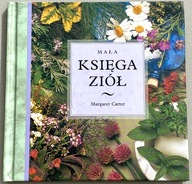MAŁA KSIĘGA ZIÓŁ - MARGARET CARTER - UNIKAT