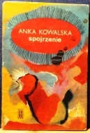 Spojrzenie, Anna KOWALSKA [IW PAX 1974]